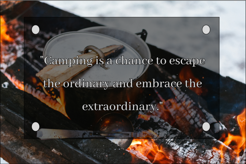 camping adventure quotes