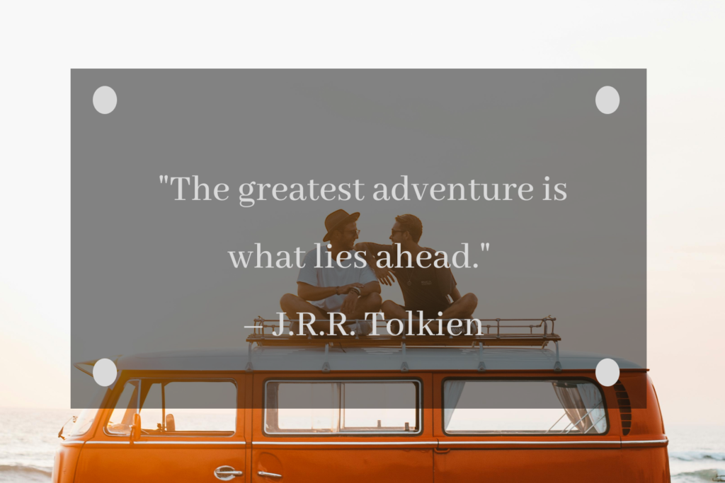 Short adventure Quotes