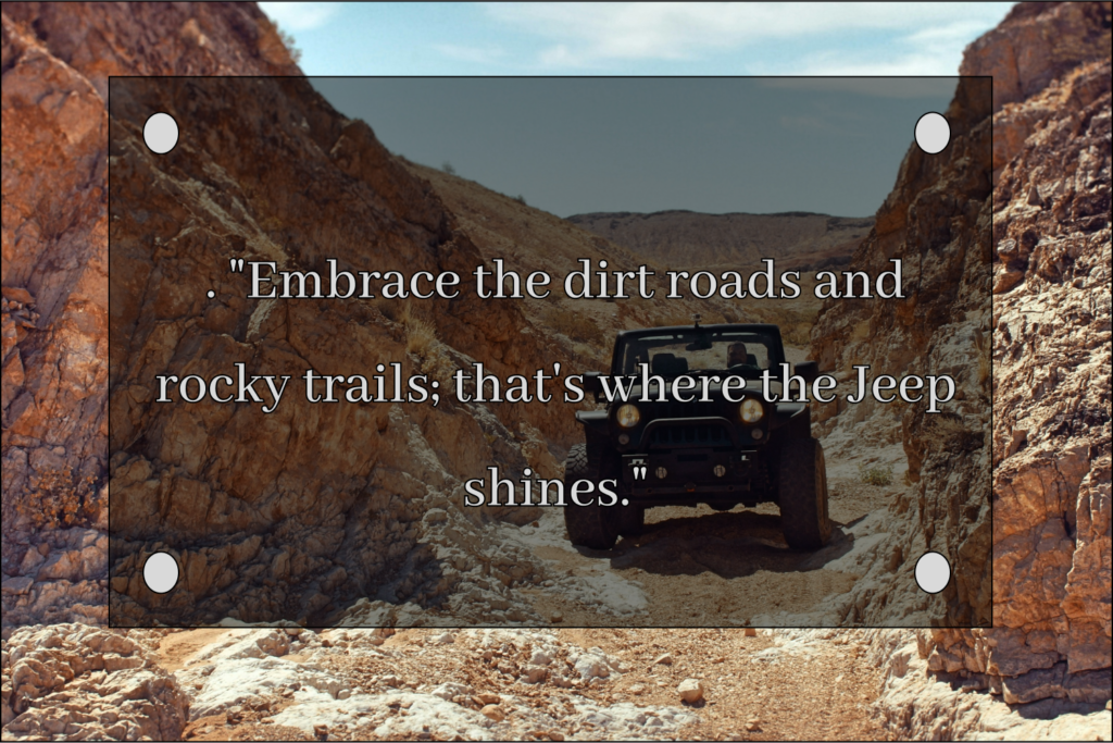 jeep Adventure Quotes